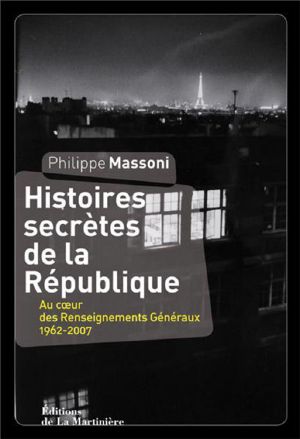 [A lire 61] • Histoires Secrètes De La République